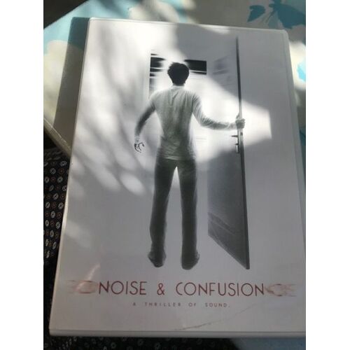 Noise And Confusion A Thriller Of Sound
