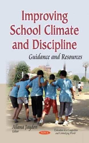 Improving School Climate & Discipline