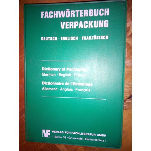 Fachworterbuch Verpackung Dictionary Of Packaging Dictionnaire De L'Emballage