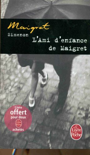 Simenon L'ami D'enfance De Maigret