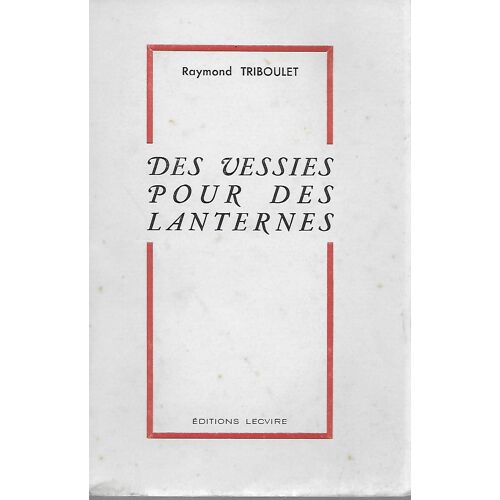 Des Vessies Pour Des Lanternes