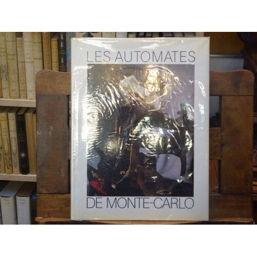 Les Automates De Monte-Carlo.