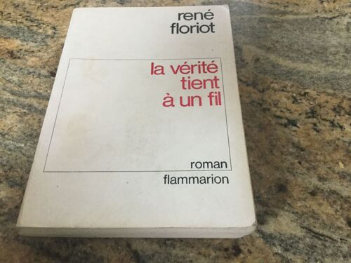 La Vérité Tient À Un Fil