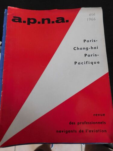 Apna (Association Des Professionnels Navigants De L Aviation) Nouveau Format. N° Ete 1966