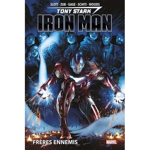 Tony Stark : Iron Man - Tome 2 - Frères Ennemis