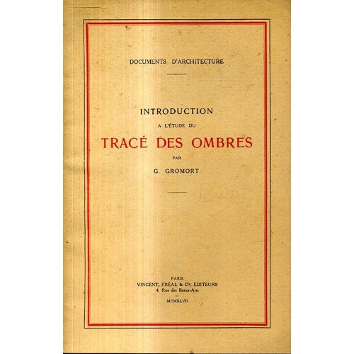 Documents D'architecture : Introduction A L'etude Du Trace Des Ombres