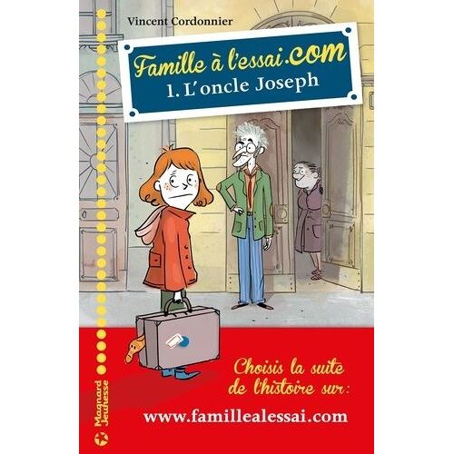 Famille À L'essai.Com - Tome 1 - L'oncle Joseph