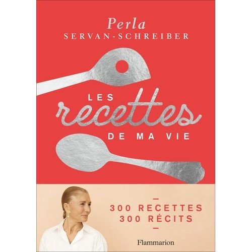 Les Recettes De Ma Vie