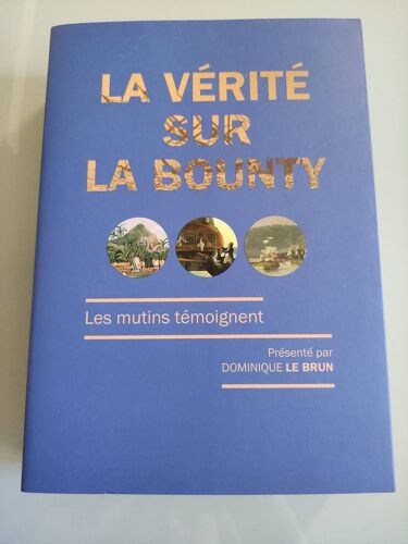 La Vérité Sur La Mutinerie Du Bounty