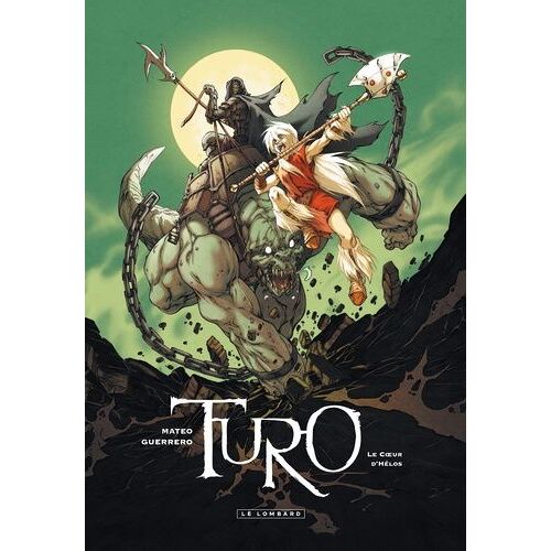 Turo - Tome 2 - Le Coeur D'hélos