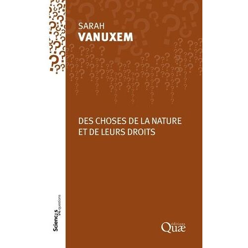 Des Choses De La Nature - Entre Objets Et Sujets De Droit