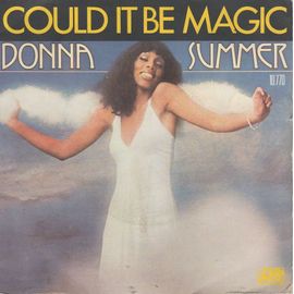 Disque 45 Tours Donna Summer (1976 Atlantic 10770) - 2 Titres : Could It Be Magic - Wispering Waves