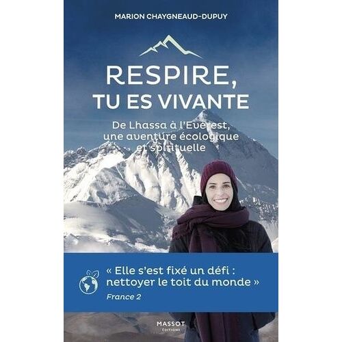 Respire, Tu Es Vivante - Une Aventure Écologique Et Spirituelle