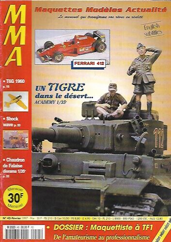Mma - Magazine Maquette Modèle Réduit Activité N° 45 - Ferrari 412 - Un Tigre Dans Le Désert