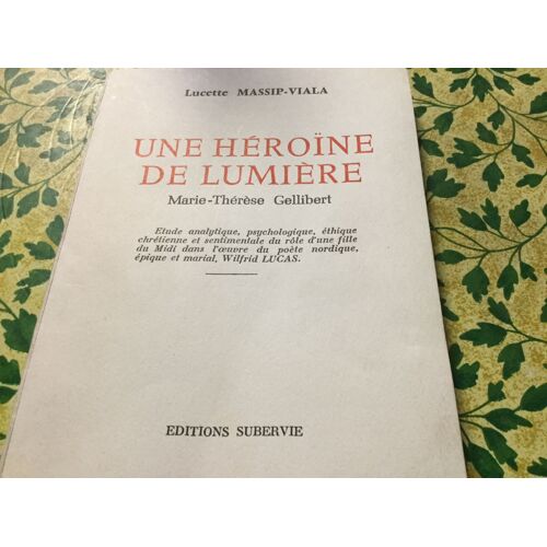Une Héroïne De Lumiere