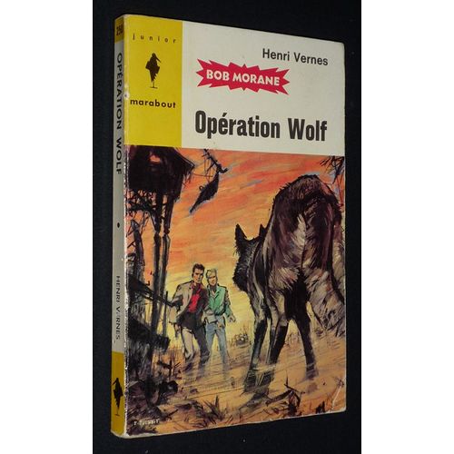 Bob Morane : Opération Wolf