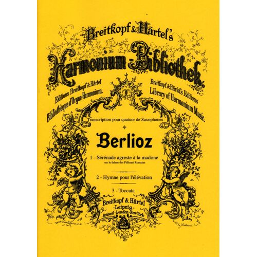 3 Pièces D'hector Berlioz Pour Quatuor De Saxophones