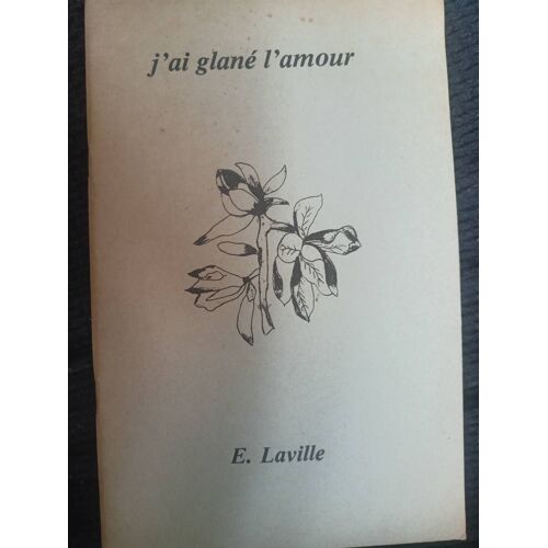 J'ai Glané L'amour