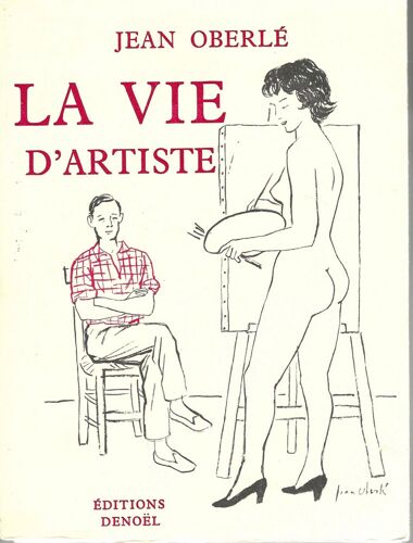 La Vie D'artiste Jean Oberle