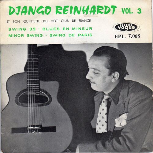 Disque Vinyle Django Reinhardt Et Son Quintelle Du Hot Club De France (Biem 1955 Disque Vogue Epl 7068) - 4 Titres : Nuages - Douce Ambiance - Stockhom - Del Salle