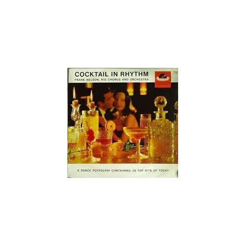 Lp 33 Trs Cocktail In Rhythm : A Dance Potpourri Containing 28 Top Hits Of Today