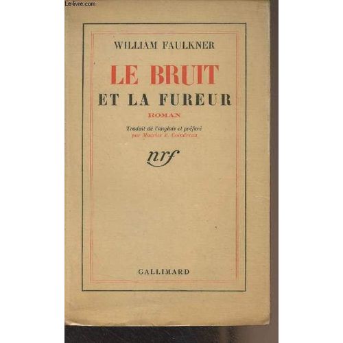 Le Bruit Et La Fureur