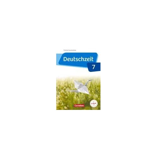 Deutschzeit 7. Schuljahr - Östliche Bundesländer Und Berlin - Schülerbuch
