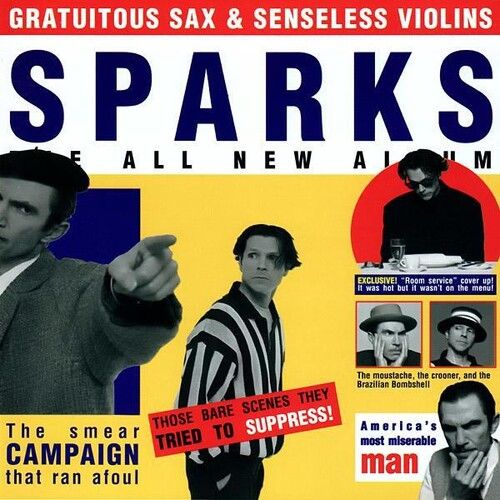 Sparks - Gratuitous Sax & Senseless Violins [Vinyl]