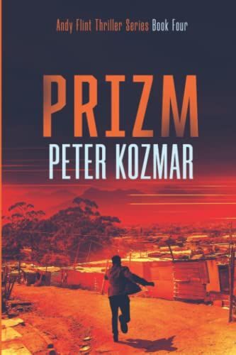 Prizm: Andy Flint Thriller Series