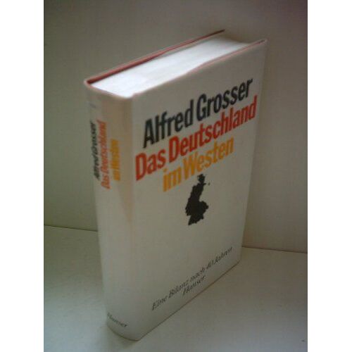 Das Deutschland Im Westen: Ein Bilanz Nach 40 Jahren