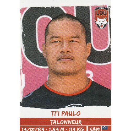 N°152 - Stickers Image Panini Rugby 2016 / 2017 - Ti'i Paulo - Lyon