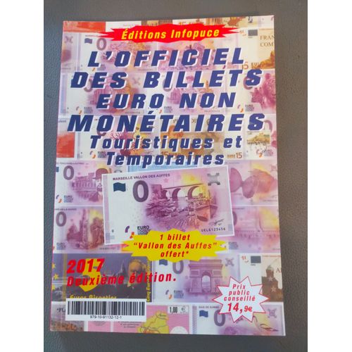 L'officiel Des Billets Euro Non Monétaires Touristiques Et Temporaires 2017