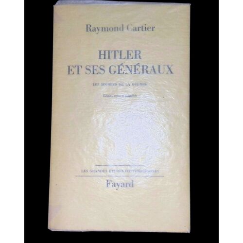 Hitler Et Ses Généraux