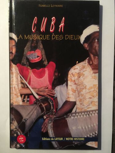 Cuba La Musique Des Dieux