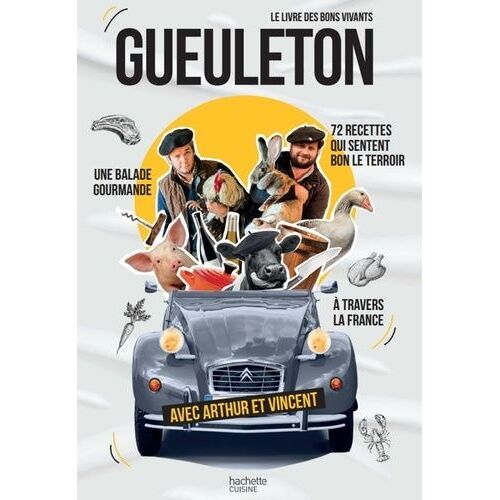 Gueuleton - Le Livre Des Bons Vivants
