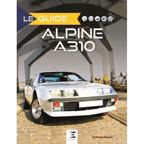 Alpine A310 - 4 & 6 Cylindres