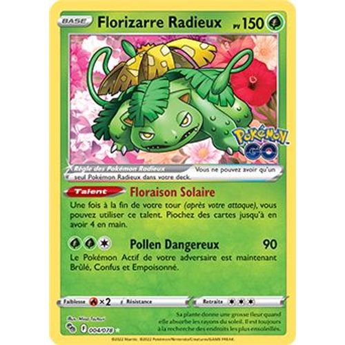Carte Florizarre Radieux 004/078 Pokémon Go Tgc
