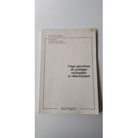Vingt Questions De Pratique Otologique Et Rhinologique