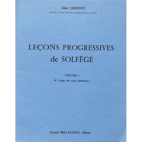 A. Grimoin - Leçons Progressives De Solfège Vol.1