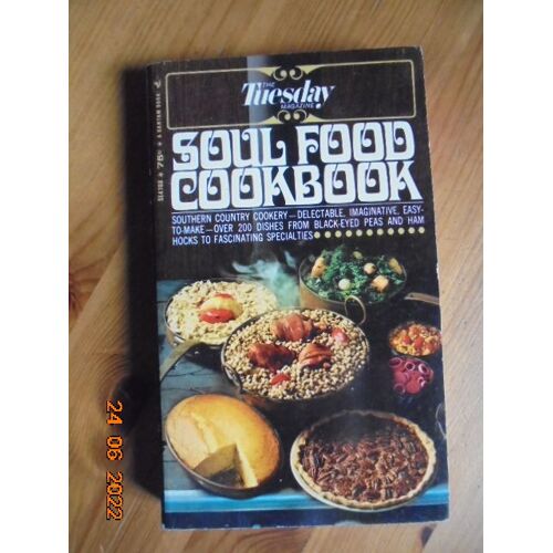 Tuesday Magazine Soul Food Cookbook
