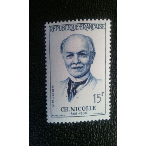 Timbre France ( Yt 1144 ) 1958 Charles Nicolle (1866-1936)