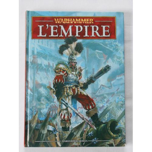 Warhammer Le Livre D'armees L'empire