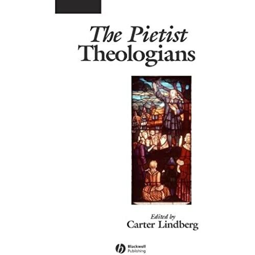 The Pietist Theologians