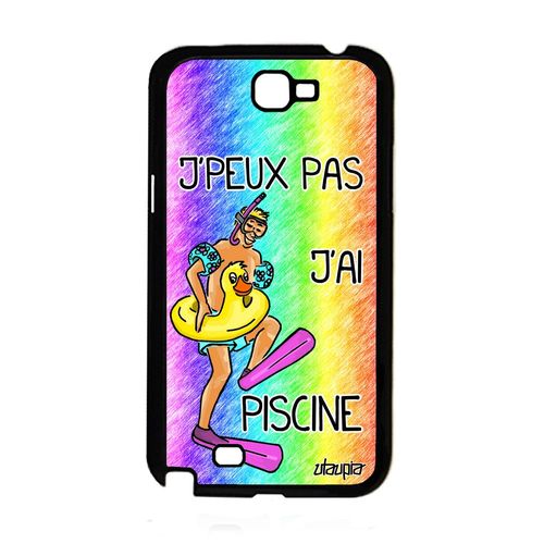 Coque Silicone J'peux Pas J'ai Piscine Pour Note 2 Pas Cher Etui Samsung Galaxy Note 2