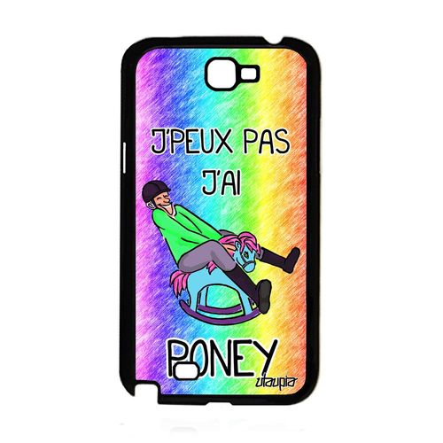 Coque Silicone Pour Galaxy Note 2 Humour J'peux Pas J'ai Poney Gt-N7100 Samsung Galaxy Note 2
