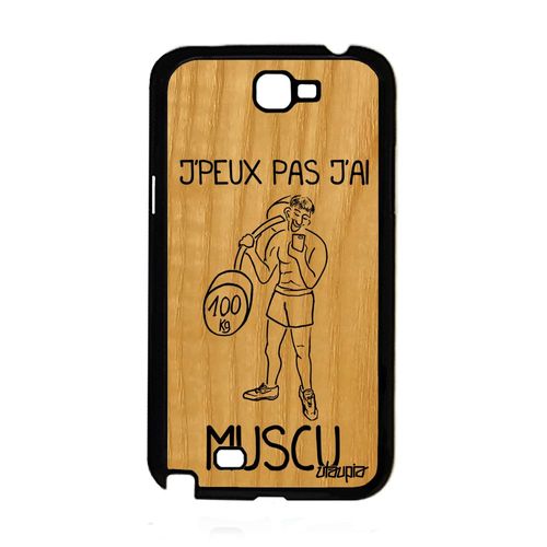 Coque Samsung Galaxy Note 2 En Bois Silicone J'peux Pas J'ai Muscu Texte Solide