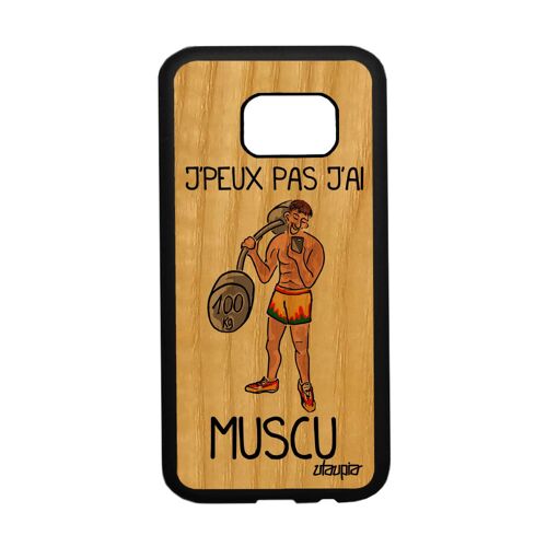 Coque Silicone Pour S7 En Bois Humour J'peux Pas J'ai Muscu Case Samsung Galaxy S7