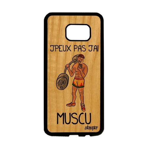 Coque Pour S7 Edge Bois Silicone Humour J'peux Pas J'ai Muscu Gel Samsung Galaxy S7 Edge