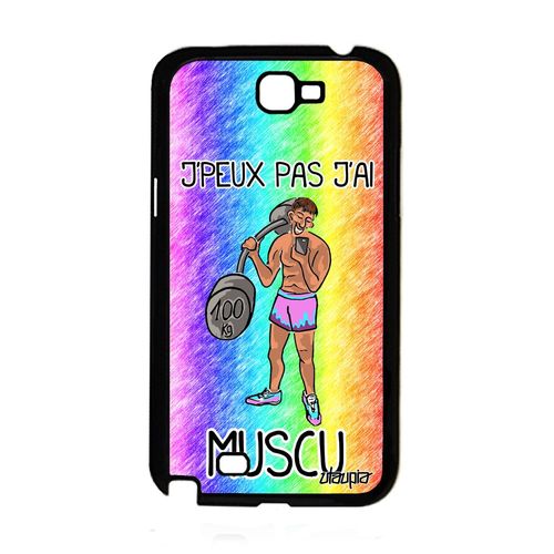 Coque Samsung Note 2 Silicone J'peux Pas J'ai Muscu Gel Etui Drole Design Samsung Galaxy Note 2