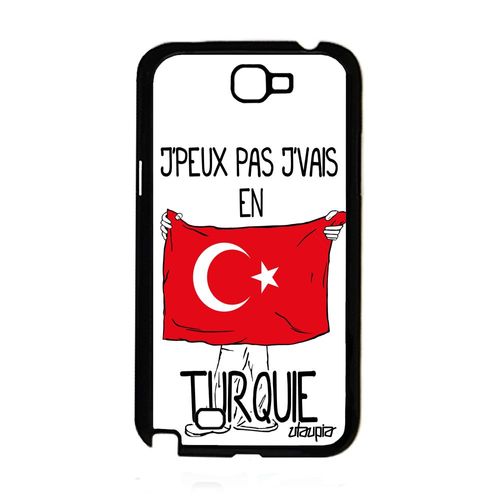 Coque Note 2 Silicone J'peux Pas J'vais En Turquie Turque Souple Samsung Galaxy Note 2